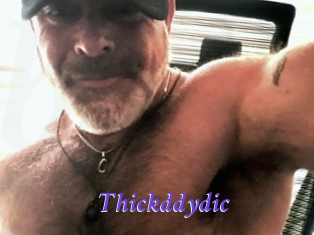 Thickddydic