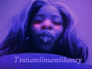 Tsunamiimamiihoney