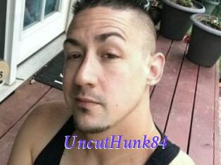 UncutHunk84