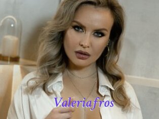 Valeriafros