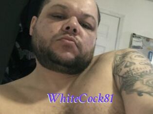 WhiteCock81