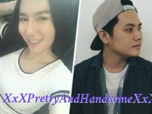 XxXPrettyAndHandsomeXxX