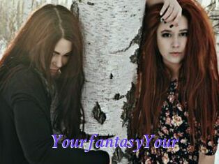 YourfantasyYour