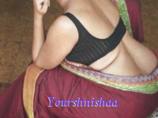 Yourshnishaa